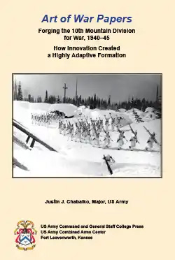 Forging the 10th Mountain Division for War, 1940–45